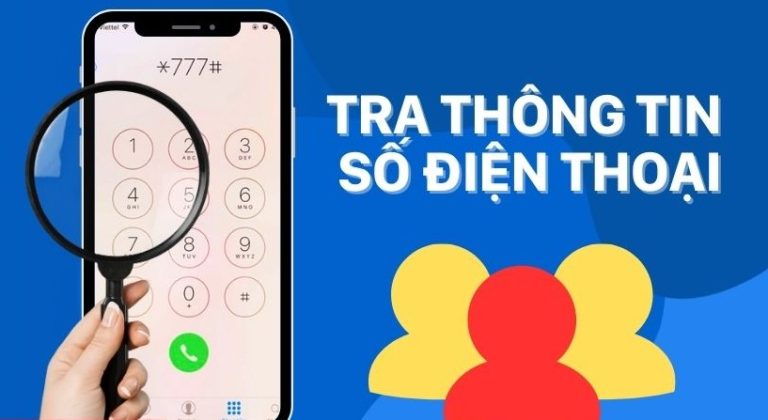 Điều tra chủ nhân số điện thoại, biển số xe chính xác